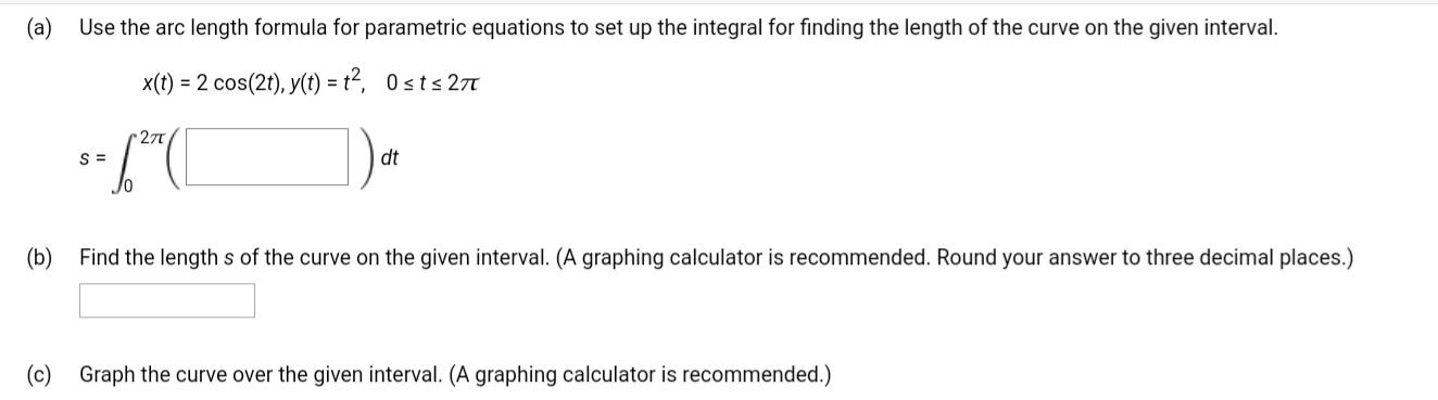 Solved (a) Use the arc length formula for parametric | Chegg.com