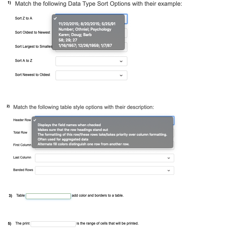 Solved 1 Match the following Data Type Sort Options with Chegg