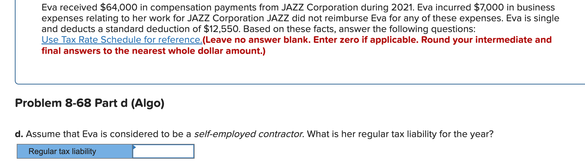 Solved Eva received $64,000 in compensation payments from | Chegg.com