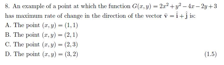 Solved 8. An example of a point at which the function G(r,y) | Chegg.com