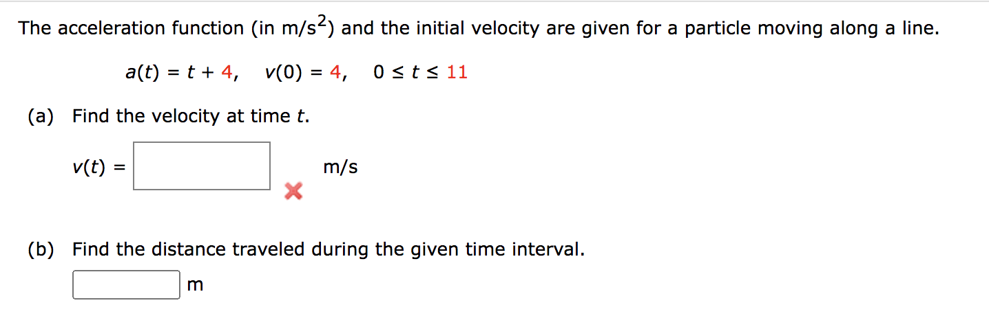 Solved The acceleration function (in m/s2 ) and the initial | Chegg.com