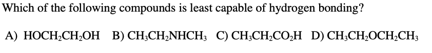 Solved Which Of The Following Compounds Is Least Capable Of Chegg Solved Which Of The Following Compounds Is Least Capable Of Chegg