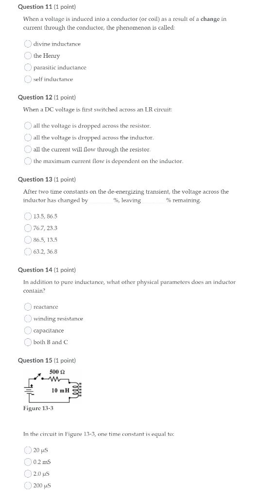 Solved Question 11 (1 point) When a voltage is induced into | Chegg.com