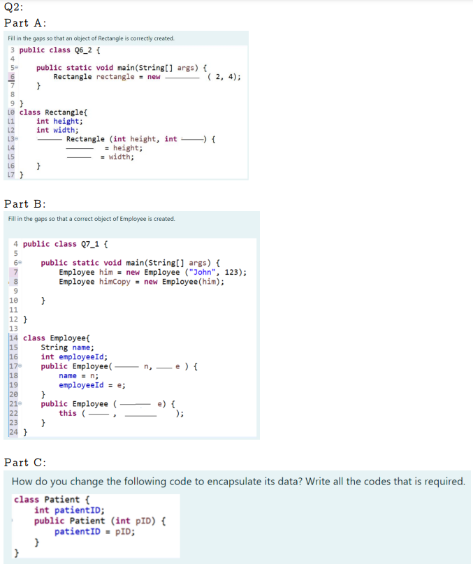 Solved Fill in the gaps so that an object of Rectangle is | Chegg.com