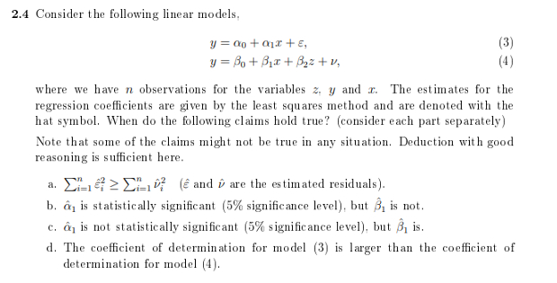 Solved 2.4 ﻿Consider the following linear | Chegg.com