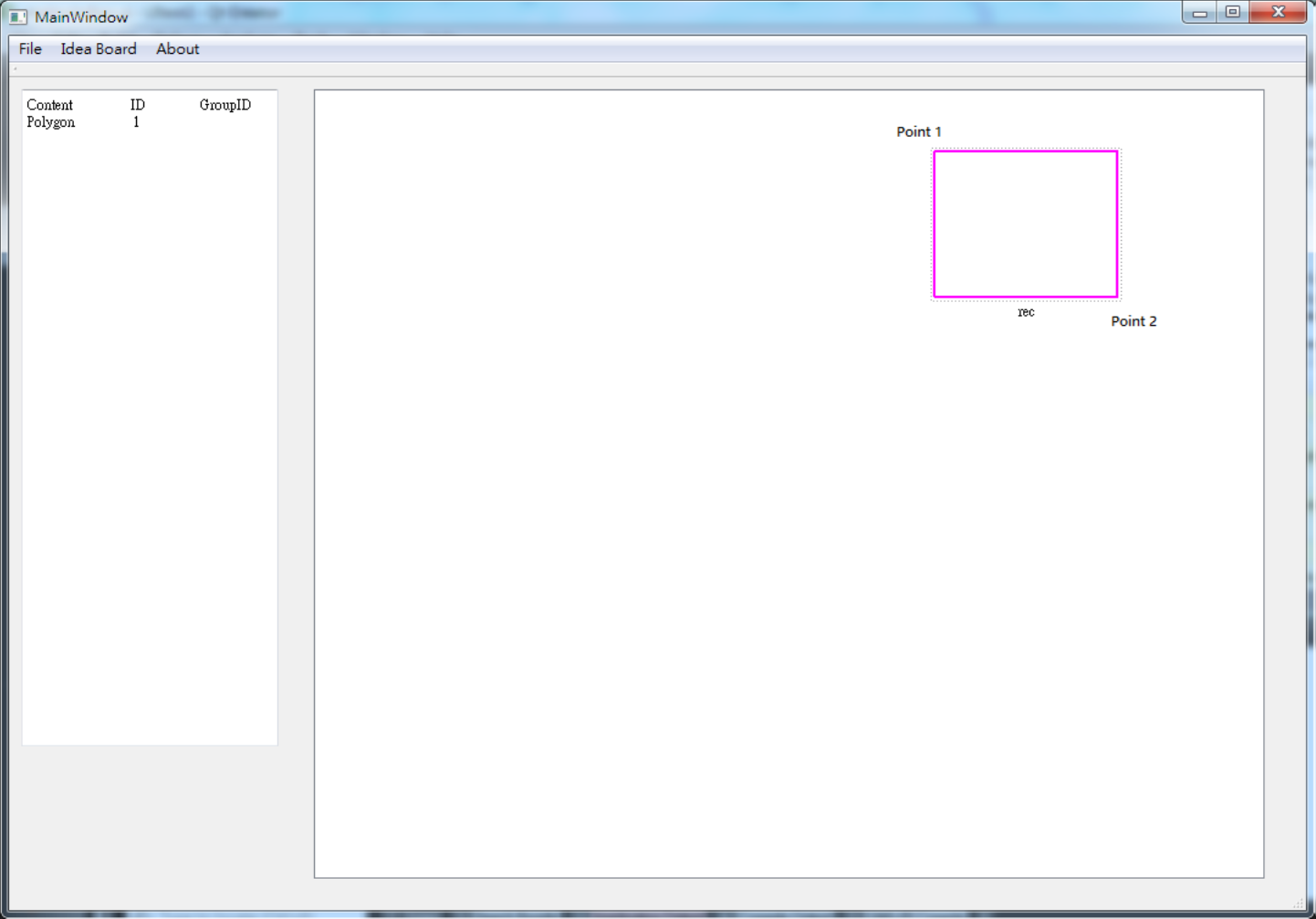0 1. MainWindow File Idea Board About ID GroupID Content Polygon Point 1 rec Point 2