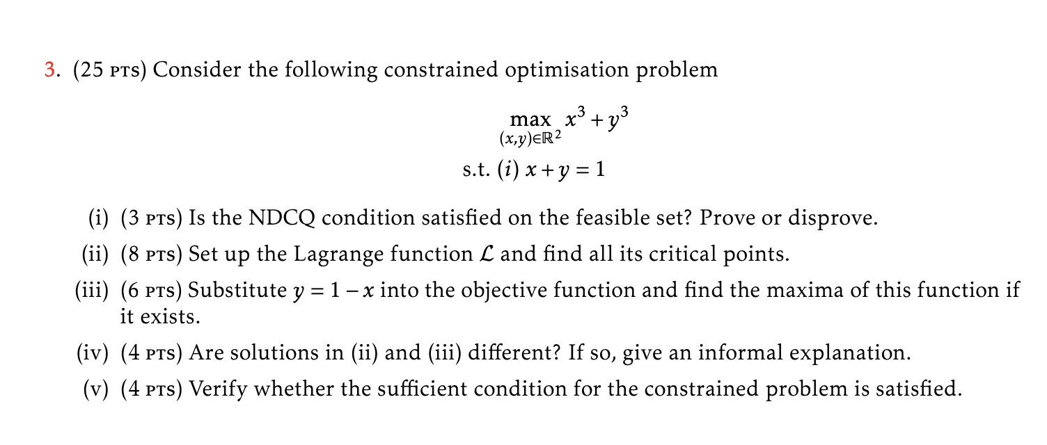 Solved 3. (25 Pts) Consider The Following Constrained | Chegg.com