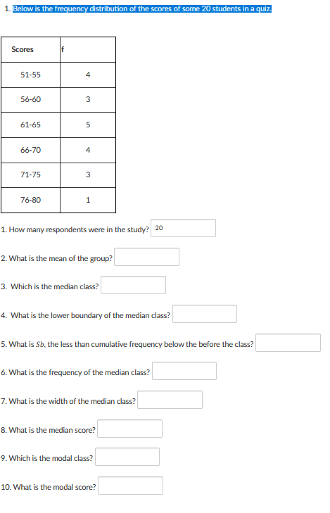 Solved 1. Below is the frequency distribution of the scores | Chegg.com