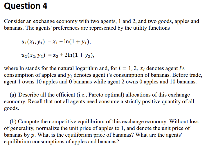 Consider An Exchange Economy With Two Agents, 1 And | Chegg.com