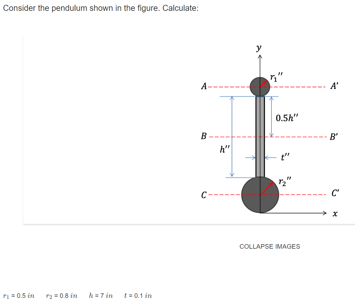Solved Consider the pendulum shown in the figure. Calculate: | Chegg.com