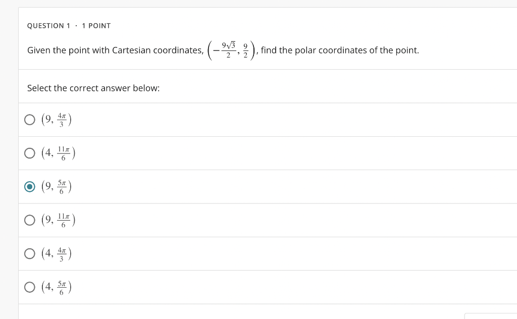 Solved QUESTION 1 . 1 POINT Given the point with Cartesian | Chegg.com