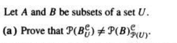 Solved Let A And B Be Subsets Of A Set U. (a) Prove That | Chegg.com