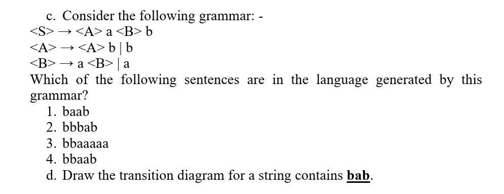 Solved C. Consider The Following Grammar: - A B | Chegg.com