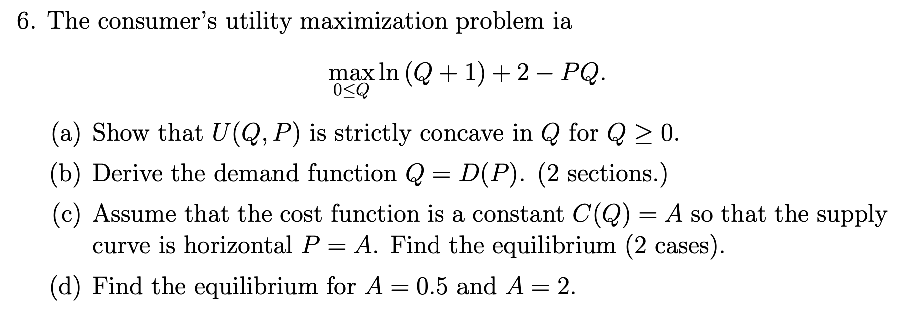 Solved 6. The Consumer's Utility Maximization Problem Ia Max | Chegg.com