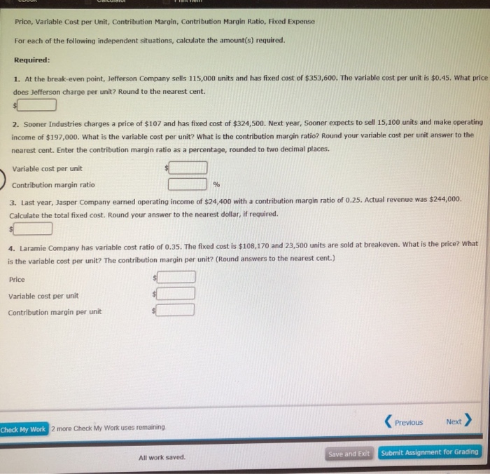 Solved Price, Variable Cost per Unit, Contribution Margin,