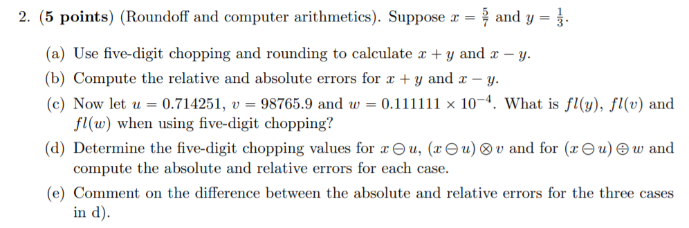 Solved Please show ALL works and do not use other | Chegg.com
