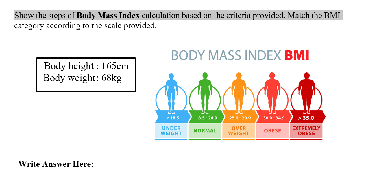 Solved Show the steps of Body Mass Index calculation based | Chegg.com