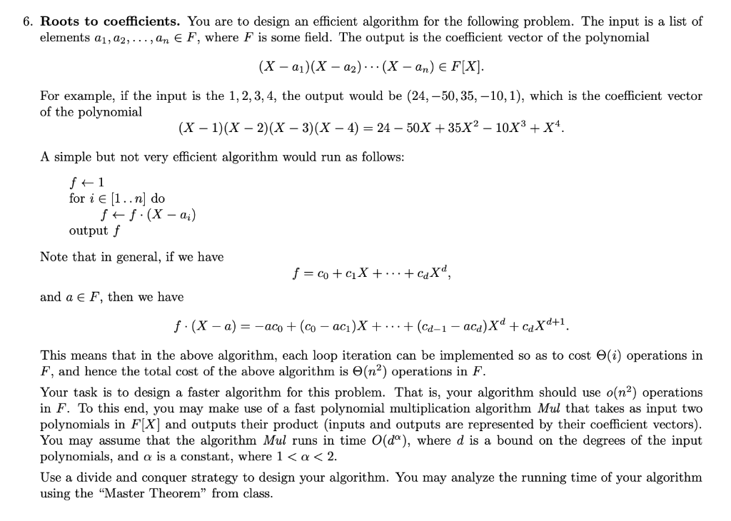 6. Roots to coefficients. You are to design an | Chegg.com