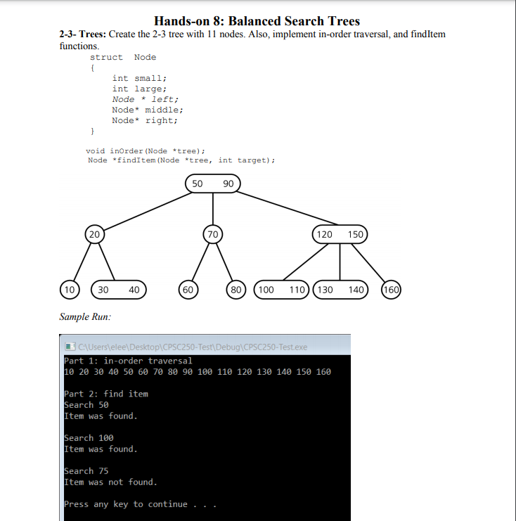 Solved Hands-on 8: Balanced Search Trees 2-3- Trees: Create | Chegg.com