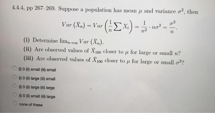 Solved 444, pp 267-269. Suppose a population has mean μ and | Chegg.com