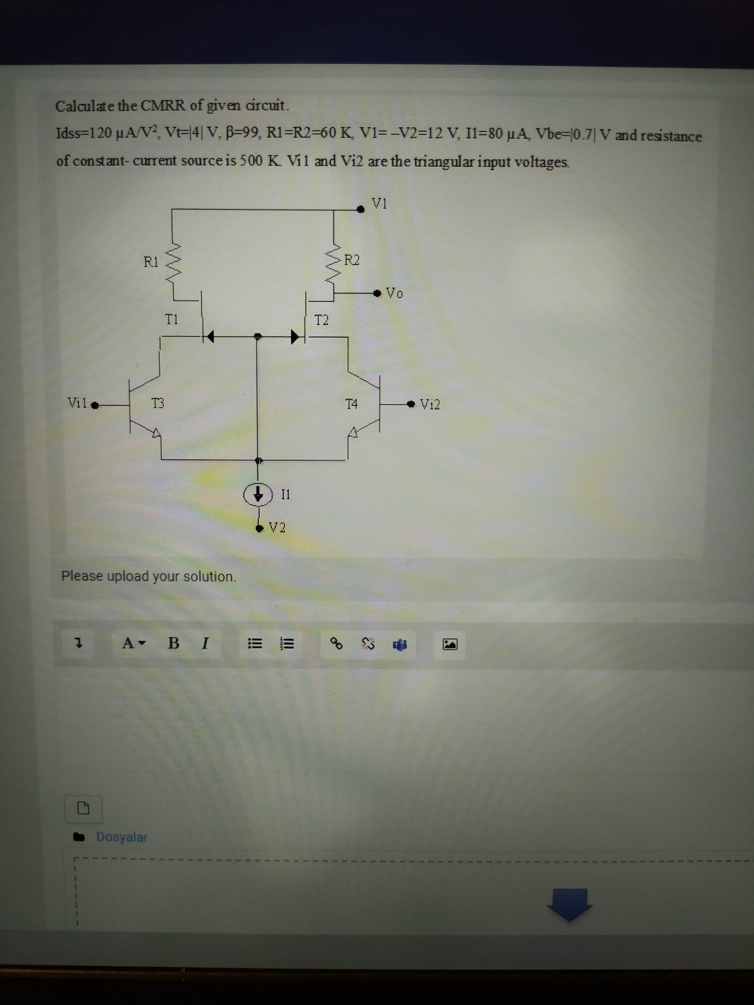 Solved Calculate The CMRR Of Given Circuit. Idss | Chegg.com