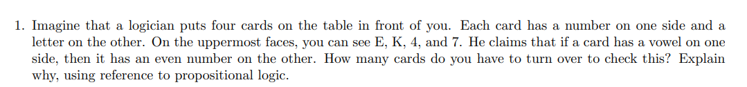 Solved 1. Imagine that a logician puts four cards on the | Chegg.com
