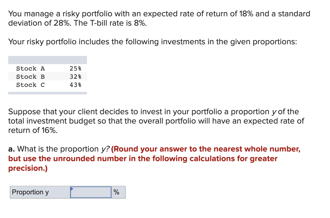 Solved You manage a risky portfolio with an expected rate of | Chegg.com