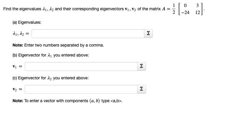 Solved Find the eigenvalues 𝜆1,𝜆2λ1,λ2 and | Chegg.com