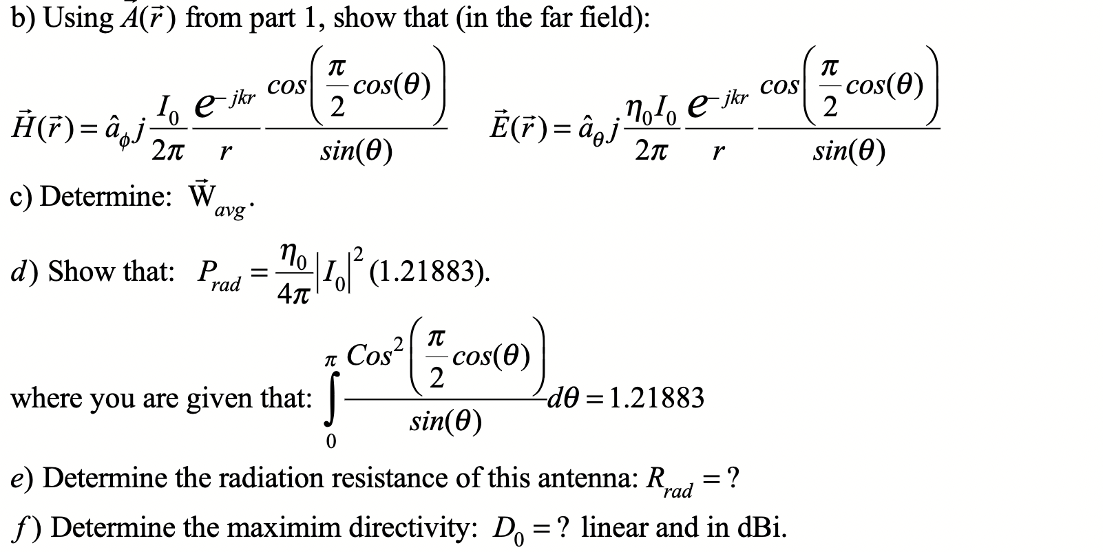 Question #1. (20 points) A half-wave dipole is | Chegg.com