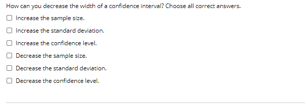 solved-how-can-you-decrease-the-width-of-a-confidence-chegg