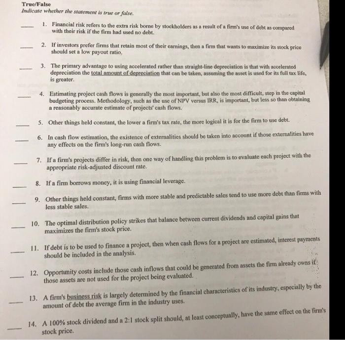 Solved True/False Indicate whether the statement is true or