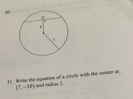 Solved 31. Write the equation of a circle with the center at | Chegg.com