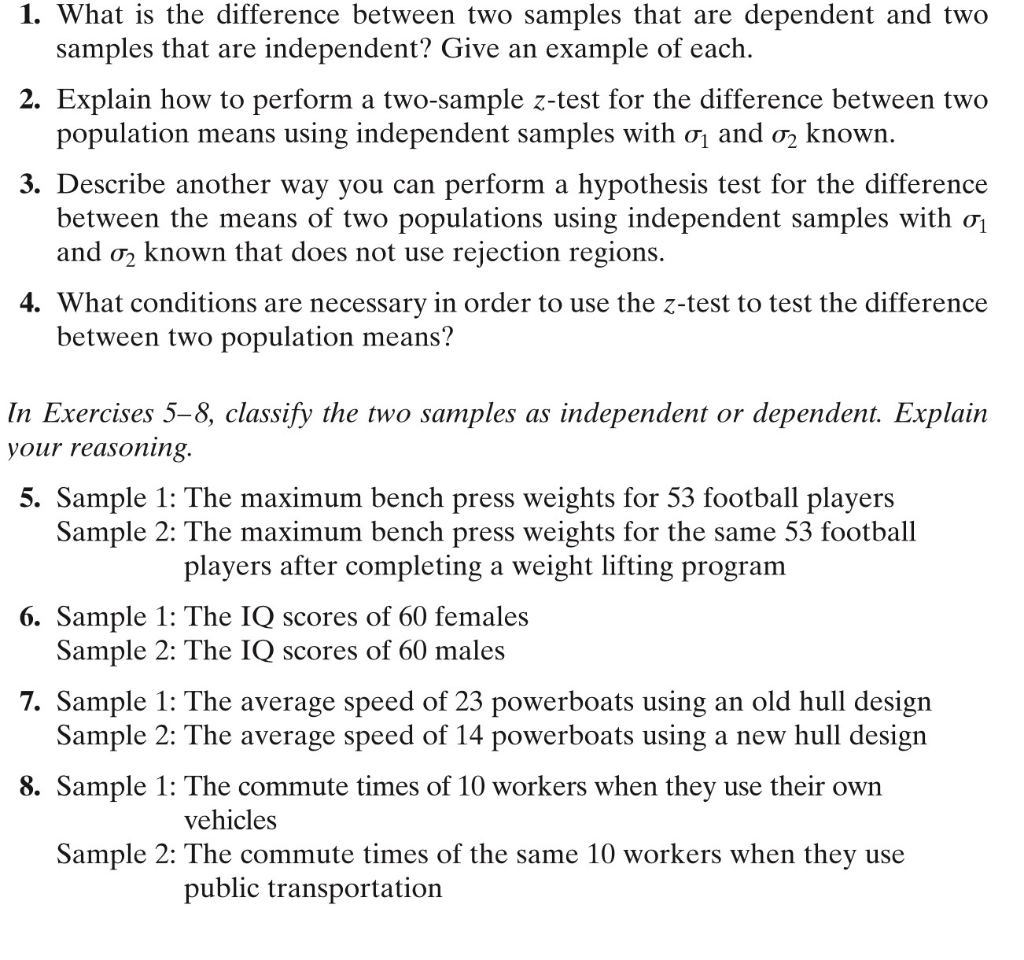 Solved 1. What is the difference between two samples that