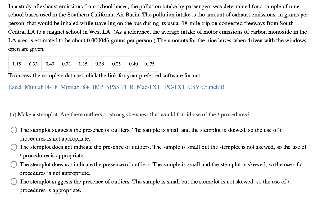 Solved In a study of exhaust emissions from school buses