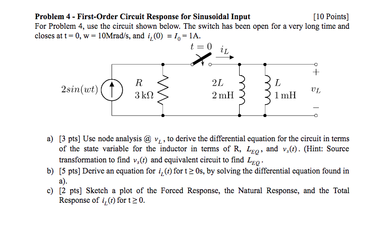 Solved Problem 4 - First-Order Circuit Response For | Chegg.com