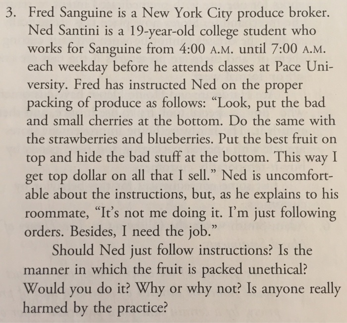Solved Fred Sanguine is a New York City produce broker. Ned