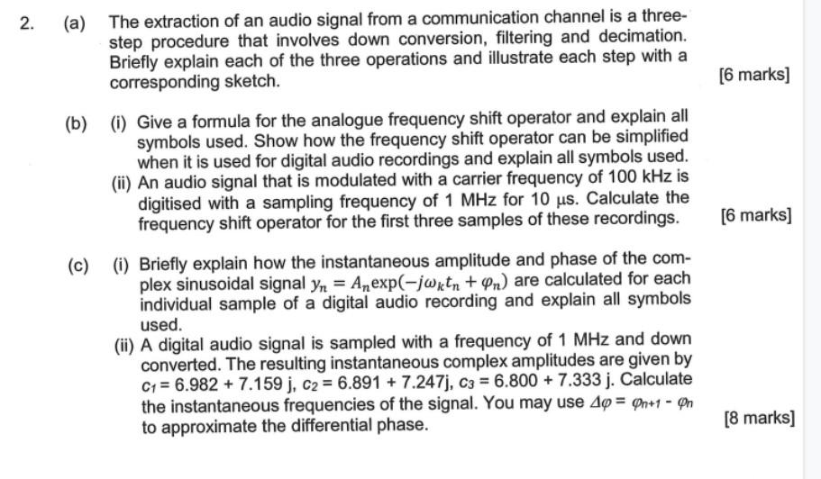 2. (a) The extraction of an audio signal from a | Chegg.com