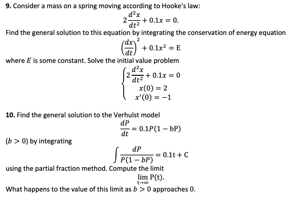 Solved 9. Consider a mass on a spring moving according to | Chegg.com