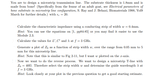 Solved You are to design a microstrip transmission line. The | Chegg.com