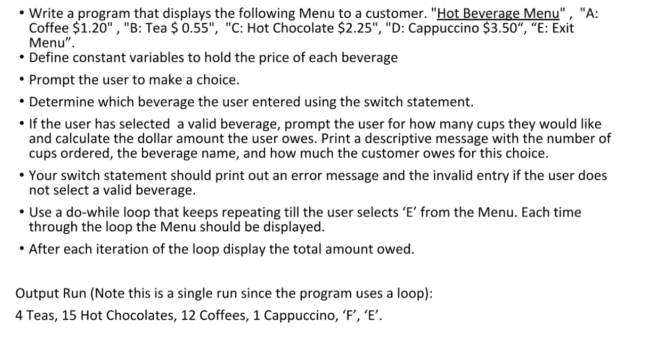 Solved • Write a program that displays the following Menu to | Chegg.com