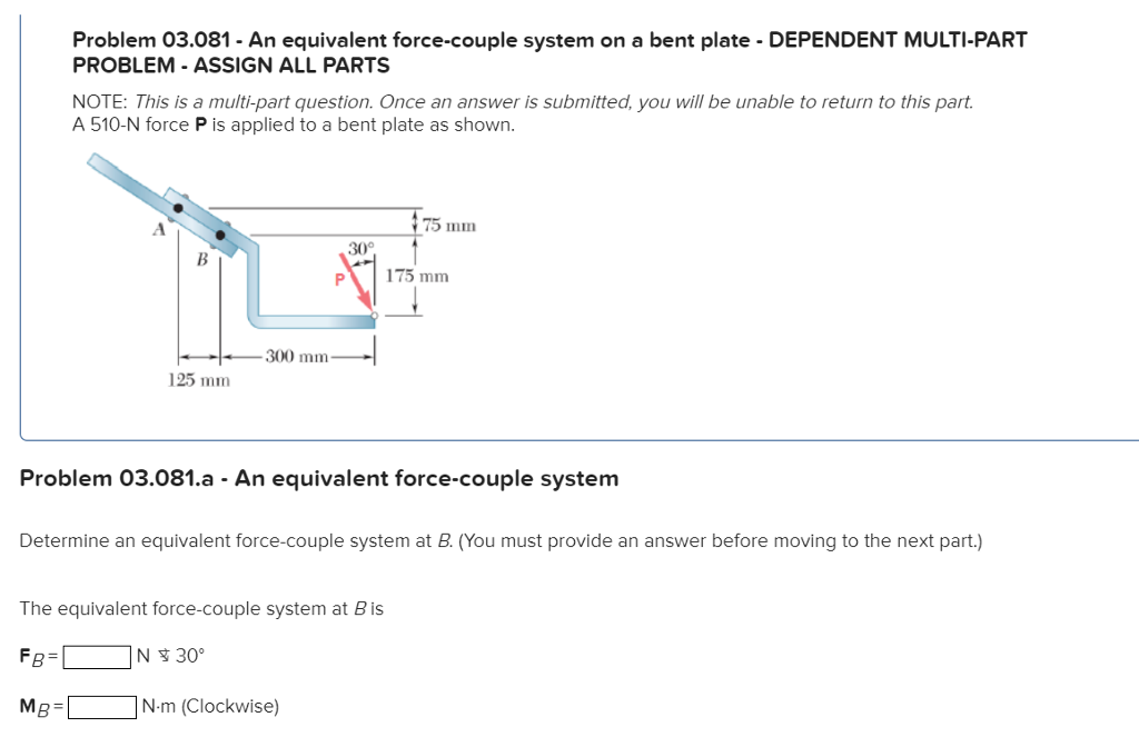 Solved Problem 03.081 - An equivalent force-couple system on | Chegg.com