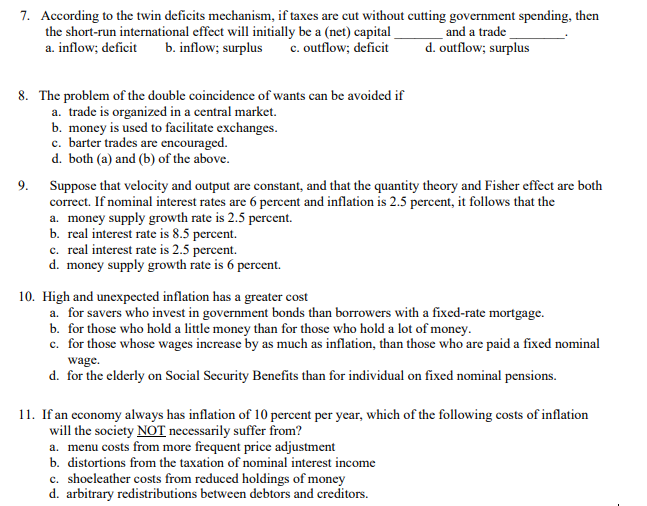 Solved 7. According to the twin deficits mechanism, if taxes | Chegg.com