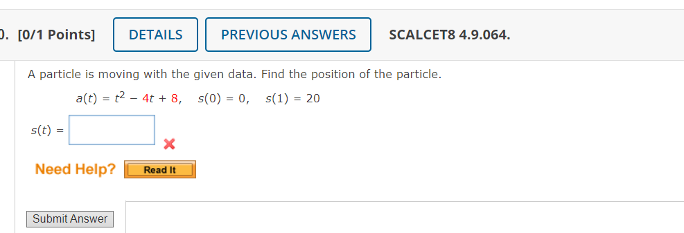 Solved A Particle Is Moving With The Given Data. Find The | Chegg.com