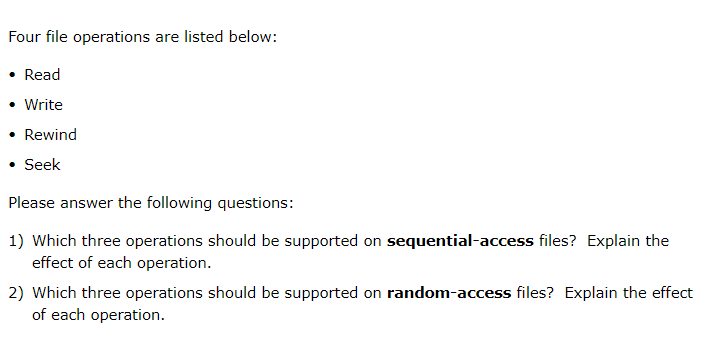 Solved Four file operations are listed below: - Read - Write | Chegg.com