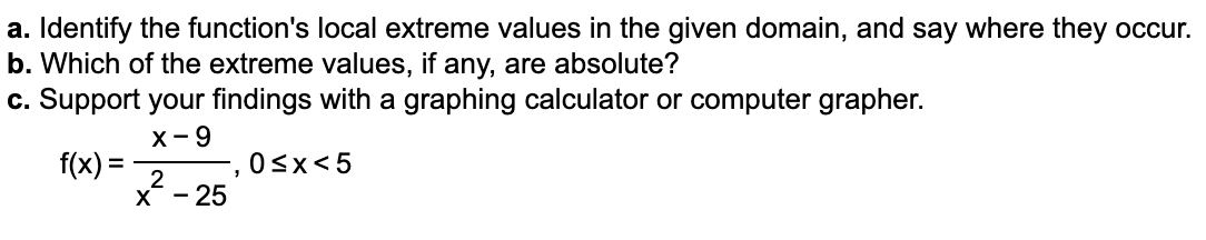 Solved a. ﻿Identify the function's local extreme values in | Chegg.com