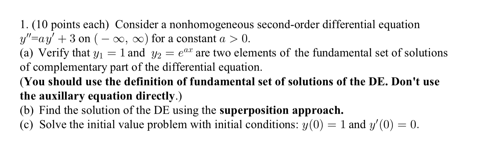 Solved 1. (10 Points Each) Consider A Nonhomogeneous | Chegg.com