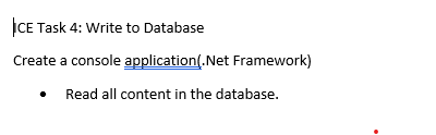 Solved |CE Task 4: Write to Database Create a console | Chegg.com