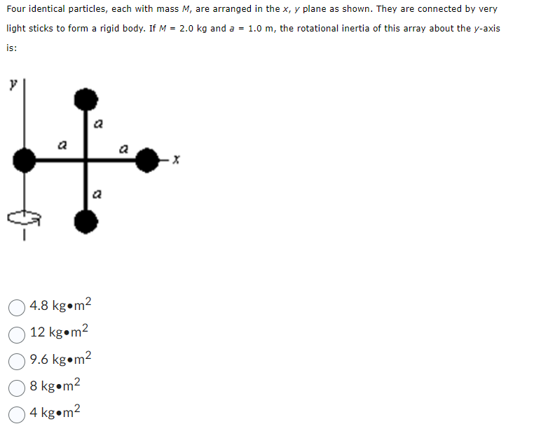 [Solved]: Four Identical Particles, Each With Mass M, Are