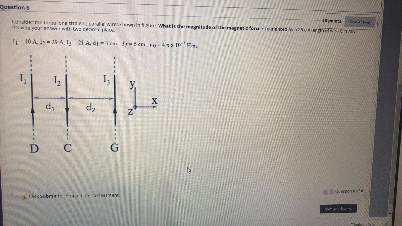 Solved Question 6 16 points Save Answer Consider the three | Chegg.com