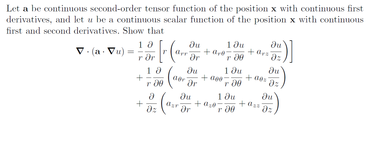 Solved Let a be continuous second-order tensor function of | Chegg.com